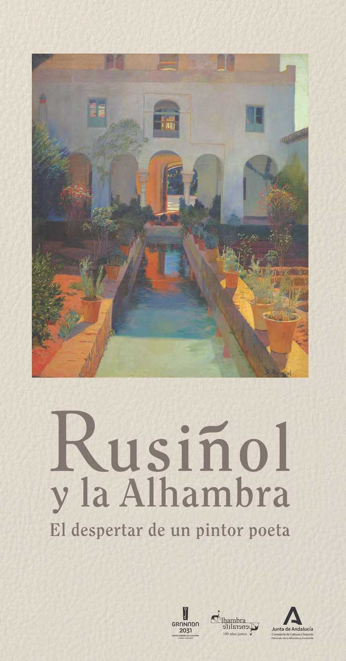 Exposición 'Rusiñol y la Alhambra: El despertar de un pintor poeta'
